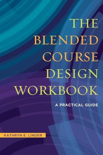 Stock image for The Blended Course Design Workbook for sale by Blackwell's