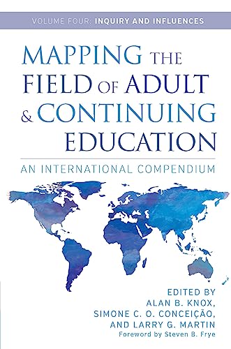 Imagen de archivo de Mapping the Field of Adult and Continuing Education: An International Compendium a la venta por Books From California