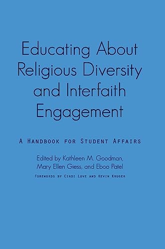 Beispielbild fr Educating about Religious Diversity and Interfaith Engageme: A Handbook for Student Affairs zum Verkauf von Buchpark