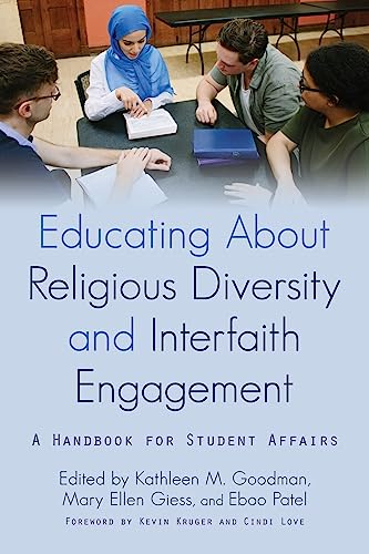 Beispielbild fr Educating About Religious Diversity and Interfaith Engagement: A Handbook for Student Affairs zum Verkauf von Books From California