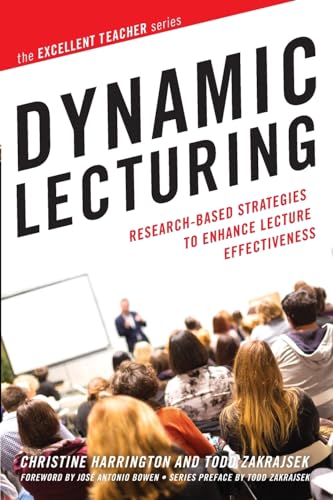 Beispielbild fr Dynamic Lecturing: Research-Based Strategies to Enhance Lecture Effectiveness (The Excellent Teacher Series) zum Verkauf von Books From California