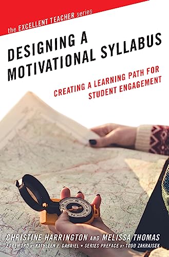 Stock image for Designing a Motivational Syllabus: Creating a Learning Path for Student Engagement for sale by ThriftBooks-Dallas