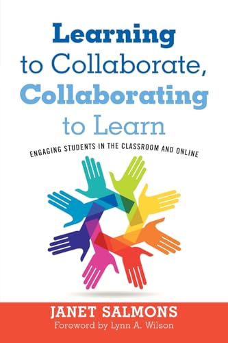 Stock image for Learning to Collaborate, Collaborating to Learn for sale by SecondSale