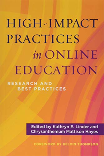 Stock image for High-Impact Practices in Online Education: Research and Best Practices for sale by HPB-Red