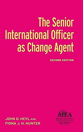 Beispielbild fr The Senior International Officer as Change Agent zum Verkauf von Books From California