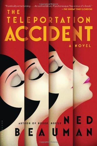 Beispielbild fr The Teleportation Accident: A Novel zum Verkauf von Wonder Book