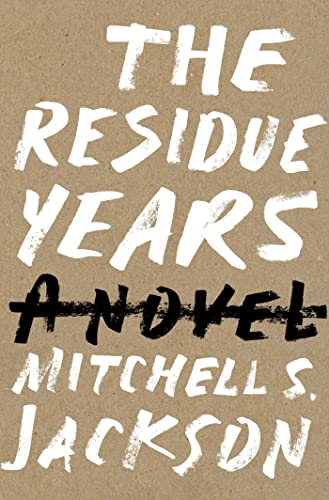 Stock image for The Residue Years for sale by Better World Books
