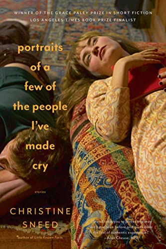 Stock image for Portraits of a Few of the People I've Made Cry: Stories for sale by BooksRun