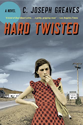 Imagen de archivo de Hard Twisted: A Novel a la venta por Once Upon A Time Books