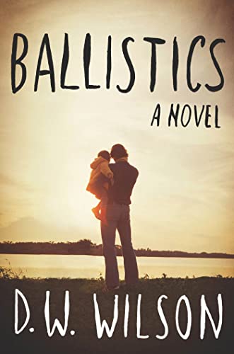 9781620400777: Ballistics: A Novel