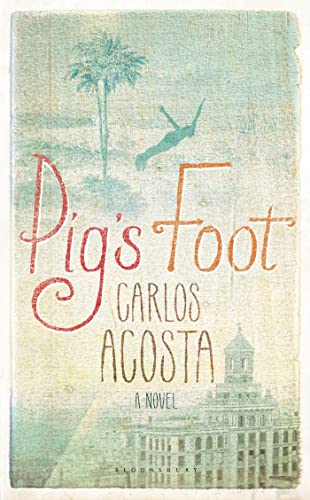 Beispielbild fr Pig's Foot : A Novel zum Verkauf von Better World Books