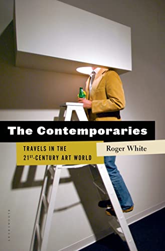 Imagen de archivo de The Contemporaries: Travels in the 21st-Century Art World a la venta por ThriftBooks-Dallas