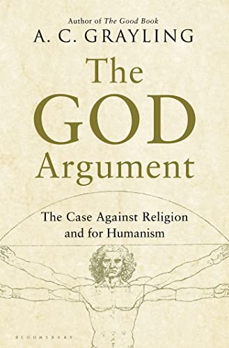 Stock image for The God Argument: The Case against Religion and for Humanism for sale by ZBK Books