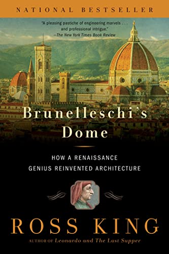 Beispielbild fr Brunelleschis Dome: How a Renaissance Genius Reinvented Architecture zum Verkauf von Goodwill of Colorado