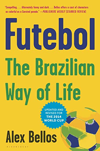 Stock image for Futebol: The Brazilian Way of Life for sale by WorldofBooks