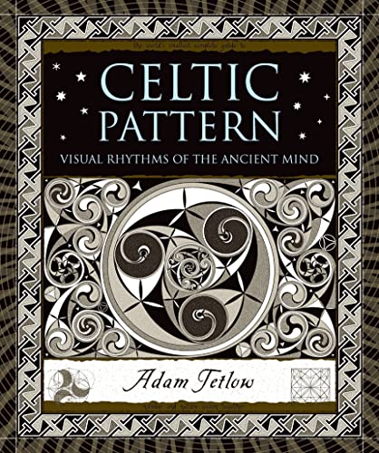 Stock image for Celtic Pattern: Visual Rhythms of the Ancient Mind (Wooden Books) for sale by Goodwill