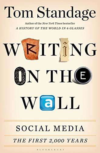 Beispielbild fr Writing on the Wall : Social Media - The First 2,000 Years zum Verkauf von Better World Books