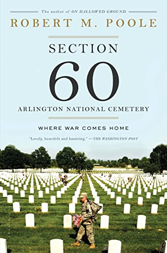 Imagen de archivo de Section 60: Arlington National Cemetery: Where War Comes Home a la venta por Open Books