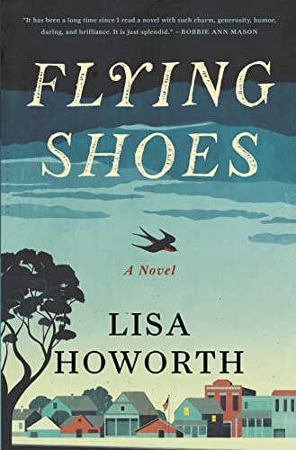 Stock image for Flying Shoes : A Novel for sale by Better World Books