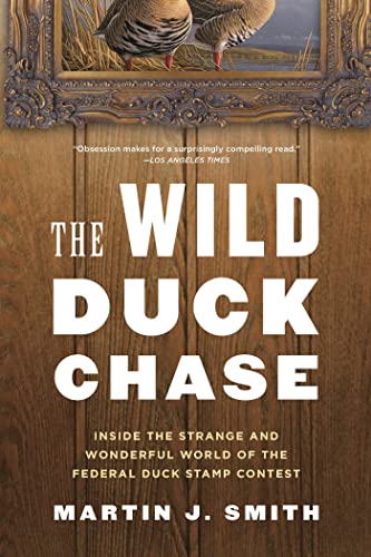 WILD DUCK CHASE : INSIDE THE STRANGE