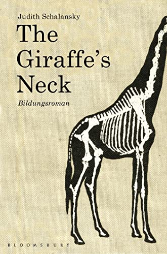 Stock image for The Giraffe's Neck : A Novel for sale by Better World Books