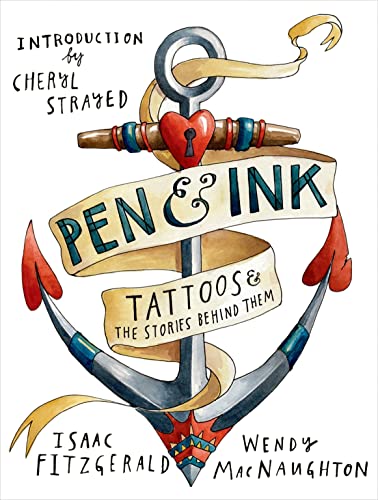 9781620404904: Pen & Ink: Tattoos & the Stories Behind Them