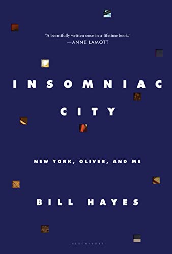 Stock image for Insomniac City: New York, Oliver, and Me for sale by Dream Books Co.