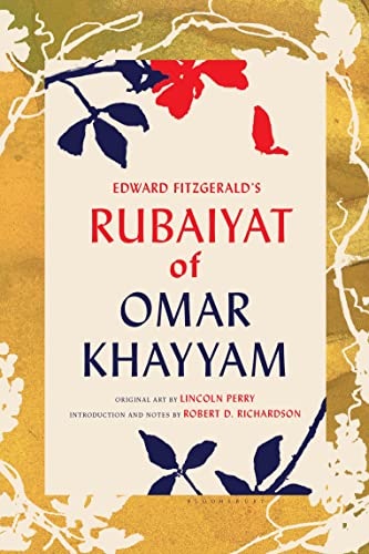 Beispielbild fr Edward FitzGerald's Rubaiyat of Omar Khayyam: With Paintings by Lincoln Perry and an Introduction and Notes by Robert D. Richardson zum Verkauf von Ergodebooks