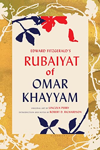 Stock image for Edward FitzGerald's Rubaiyat of Omar Khayyam: With Paintings by Lincoln Perry and an Introduction and Notes by Robert D. Richardson for sale by Ergodebooks
