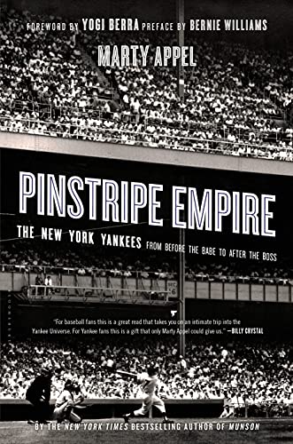 

Pinstripe Empire : The New York Yankees from Before the Babe to after the Boss