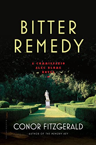 Beispielbild fr Bitter Remedy: A Commissario Alec Blume Novel zum Verkauf von SecondSale