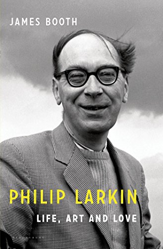 Beispielbild fr Philip Larkin : Life, Art and Love zum Verkauf von Better World Books