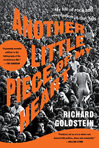 Beispielbild fr Another Little Piece of My Heart: My Life of Rock & Revolution in the '60s zum Verkauf von Powell's Bookstores Chicago, ABAA