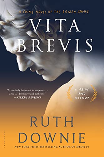 Stock image for Vita Brevis: A Crime Novel of the Roman Empire (The Medicus Series) for sale by SecondSale