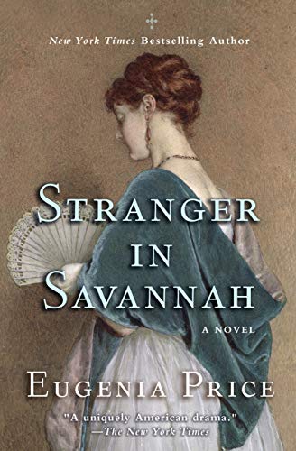 Stock image for Stranger in Savannah (The Savannah Quartet, 4) for sale by ZBK Books