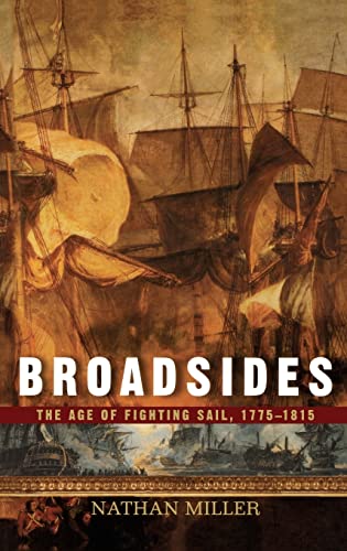 9781620455777: Broadsides: The Age of Fighting Sail, 1775-1815