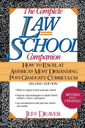 9781620456408: The Complete Law School Companion: How to Excel at America's Most Demanding Post-graduate Curriculum