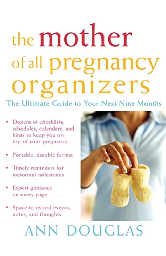 Imagen de archivo de The Mother of All Pregnancy Organizers (Mother of All, 3) a la venta por Goodwill