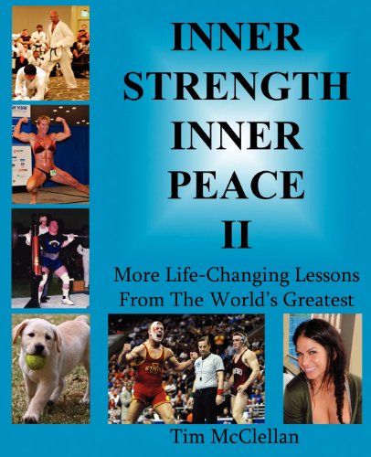 Imagen de archivo de Inner Strength Inner Peace II - More Life-Changing Lessons from the World's Greatest a la venta por Lucky's Textbooks