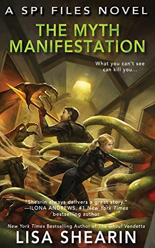 Stock image for The Myth Manifestation: A SPI Files Novel for sale by Blindpig Books