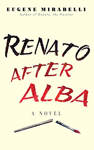 Beispielbild fr Renato After Alba zum Verkauf von More Than Words