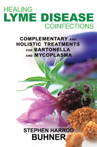 Imagen de archivo de Healing Lyme Disease Coinfections: Complementary and Holistic Treatments for Bartonella and Mycoplasma a la venta por Half Price Books Inc.