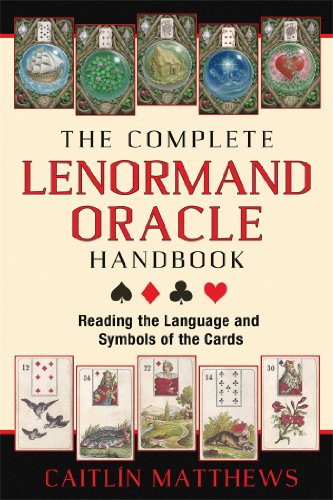 Stock image for The Complete Lenormand Oracle Handbook: Reading the Language and Symbols of the Cards for sale by HPB Inc.