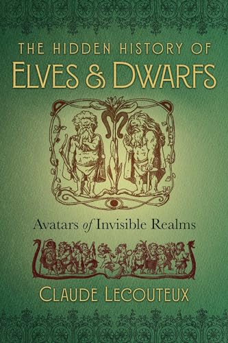 Beispielbild fr The Hidden History of Elves and Dwarfs zum Verkauf von Blackwell's