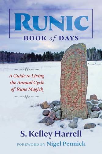 Stock image for Runic Book of Days: A Guide to Living the Annual Cycle of Rune Magick for sale by Half Price Books Inc.