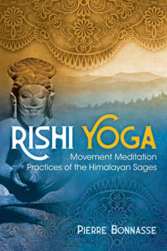 Stock image for Rishi Yoga: Movement Meditation Practices of the Himalayan Sages for sale by SecondSale