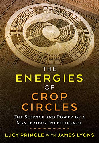 Beispielbild fr The Energies of Crop Circles: The Science and Power of a Mysterious Intelligence zum Verkauf von Magers and Quinn Booksellers