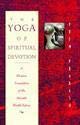 Stock image for YOGA OF SPIRITUAL DEVOTION for sale by Books Puddle