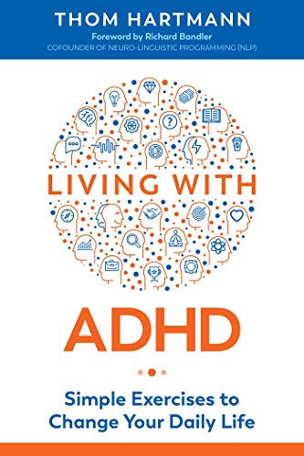 Beispielbild fr Living With ADHD: Simple Exercises to Change Your Daily Life zum Verkauf von Revaluation Books