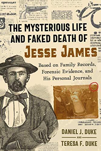 Beispielbild fr The Mysterious Life and Faked Death of Jesse James zum Verkauf von Blackwell's